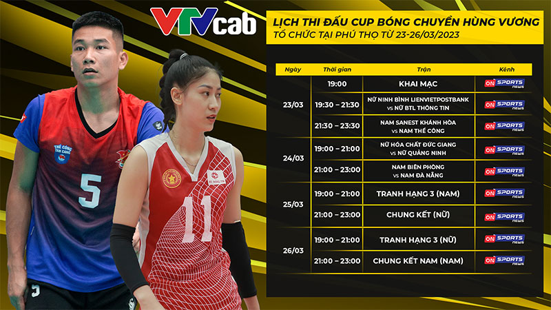 Hội ngộ đỉnh cao ở giải bóng chuyền Cúp Hùng Vương 2023, đón xem trên VTVcab - 1