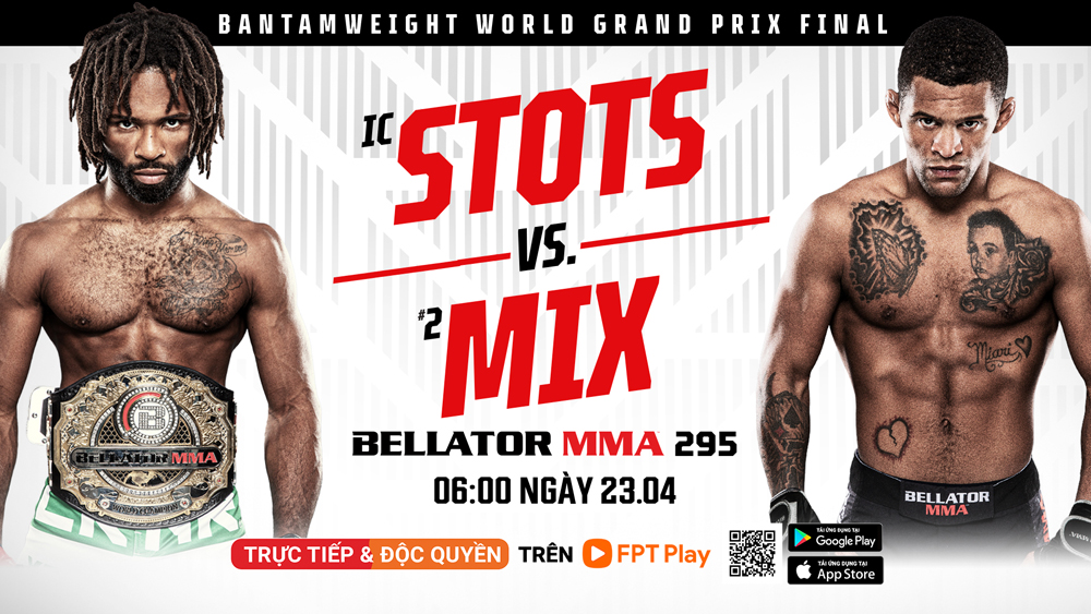 Khó lường “cặp đấu trong mơ” Stots – Mix tại Bellator MMA 295 trên FPT Play - 5