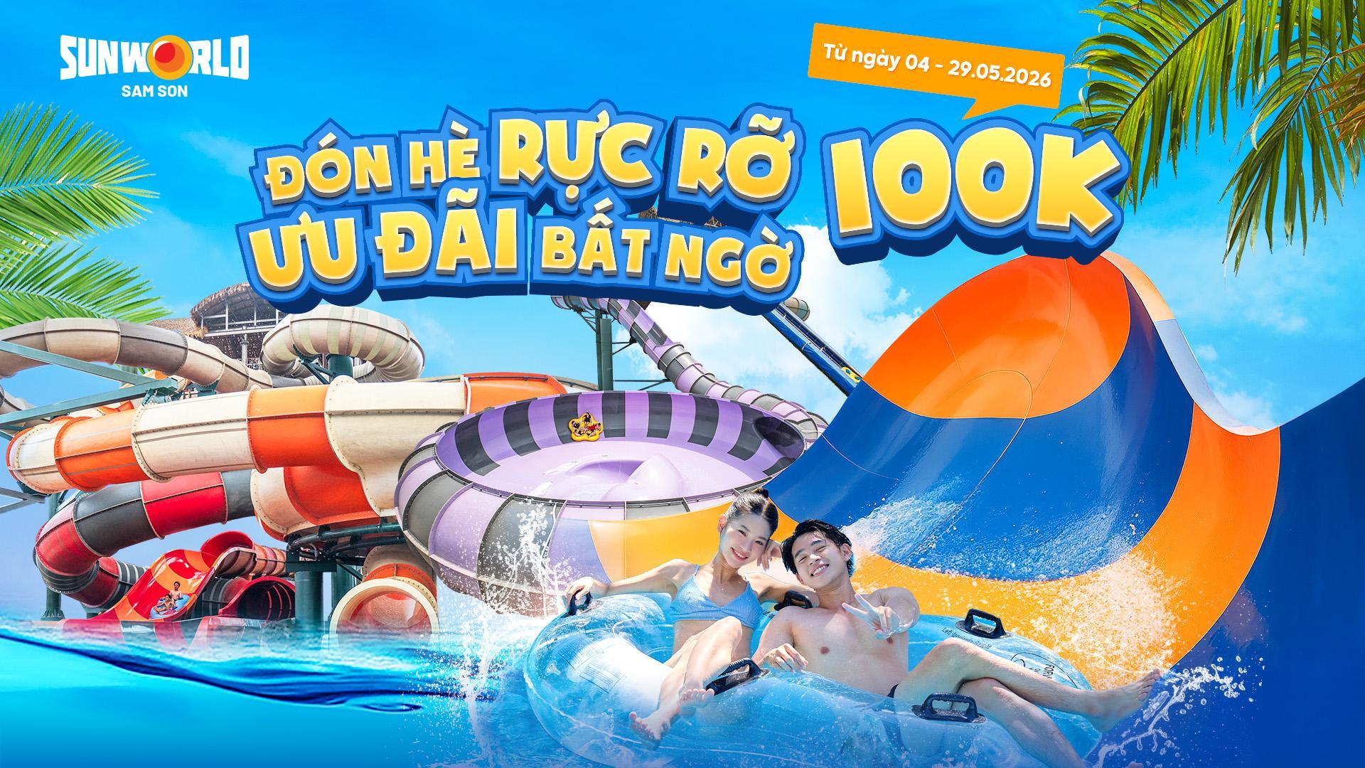 Công viên nước Sun World Sam Son, Thanh Hóa ưu đãi vé chỉ 100.000 đồng - 1