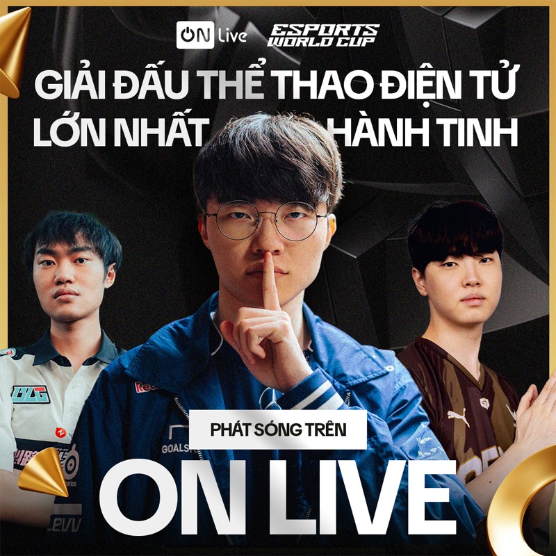 Nền tảng livestream tương tác ON Live phát sóng miễn phí “Esports World Cup 2024”  - 3