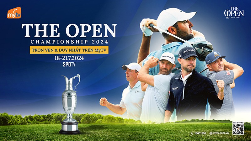 Xem trực tiếp Golf The Open 2024 duy nhất trên MyTV - 1