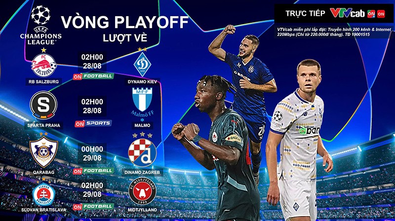 Lượt về Play-off Champions League: Định đoạt giấc mơ, đón xem trên trên VTVcab - 1