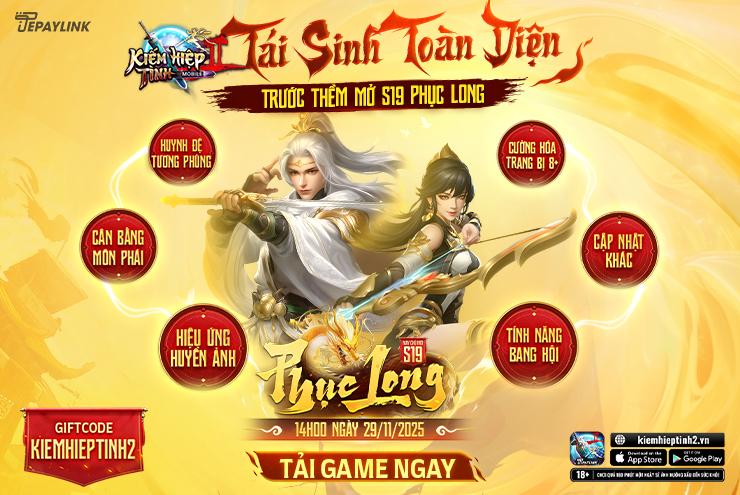 Kiếm Hiệp Tình 2 Mobile tái sinh toàn diện trước thềm mở S19 - 1