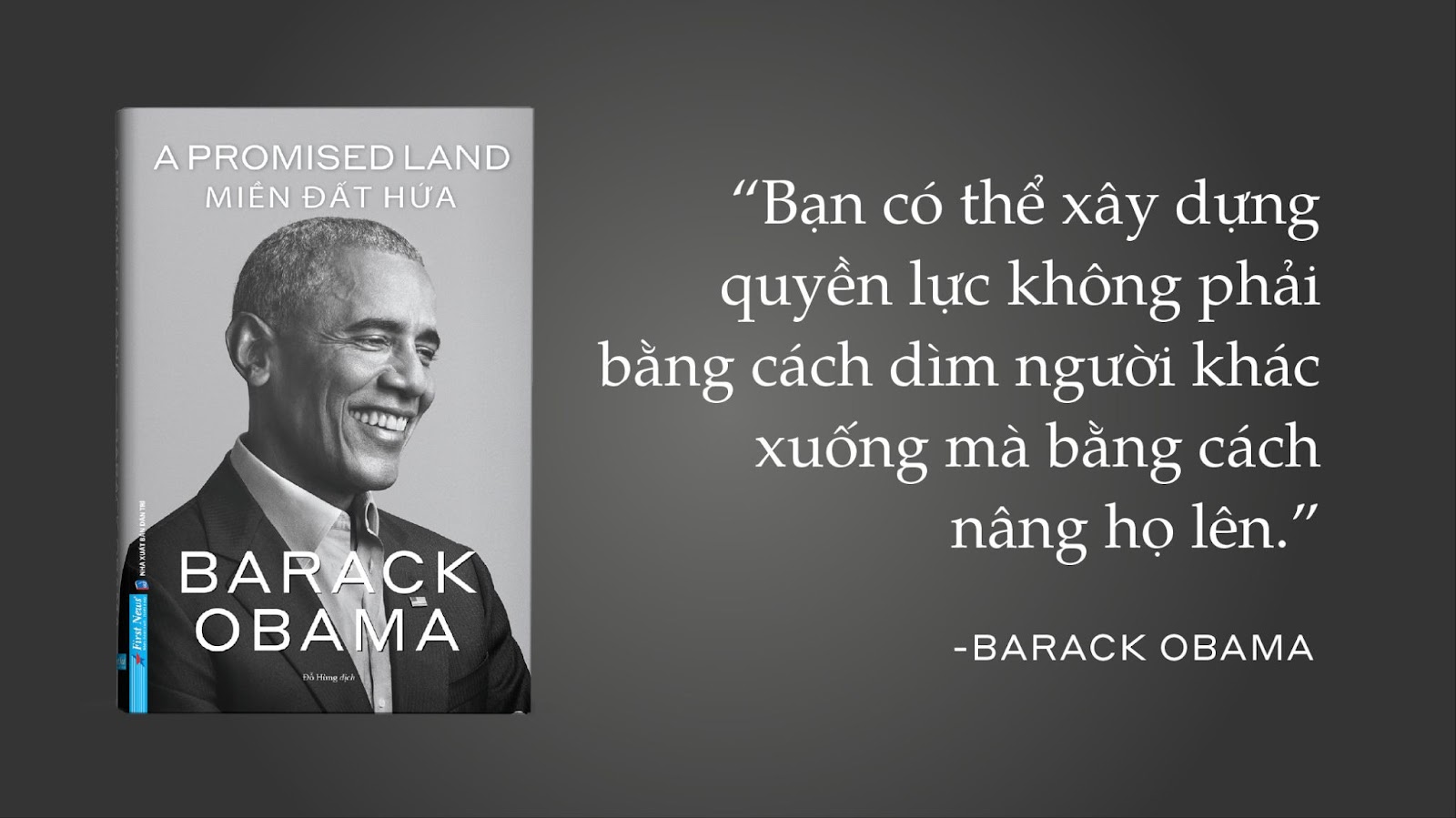 Hồi ký nổi tiếng của cựu Tổng thống Obama xuất bản tại Việt Nam - 3