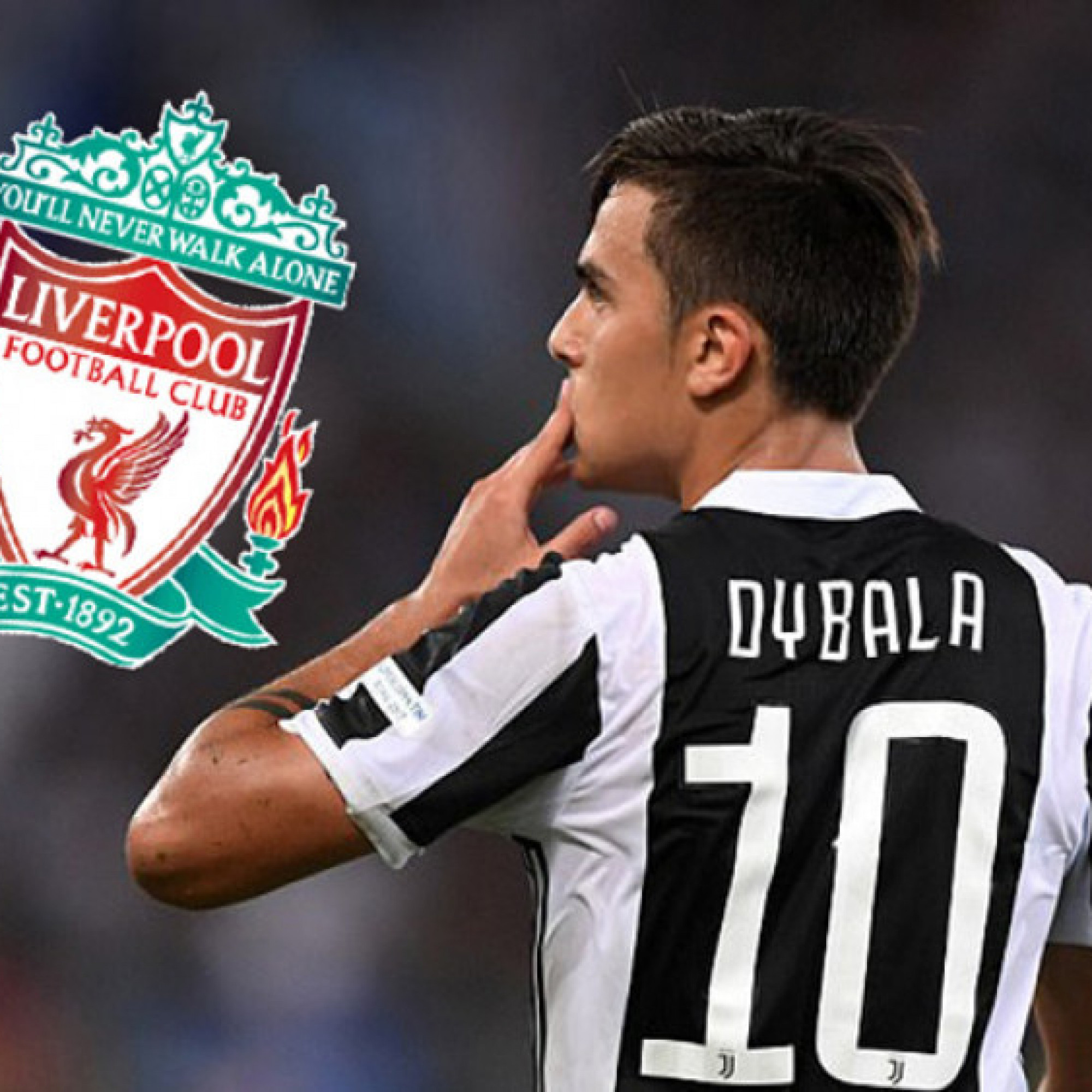  - Choáng Dybala sắp dứt áo Juventus đòi gia nhập Liverpool, liệu có thay Salah?