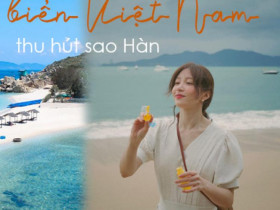'Giải mã' vùng biển Việt Nam các sao Hàn vô cùng yêu thích hè này