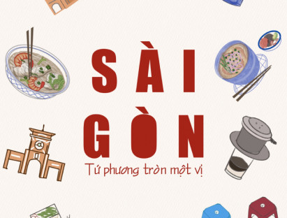 Ăn gì - Sài Gòn - Tứ phương tròn một vị