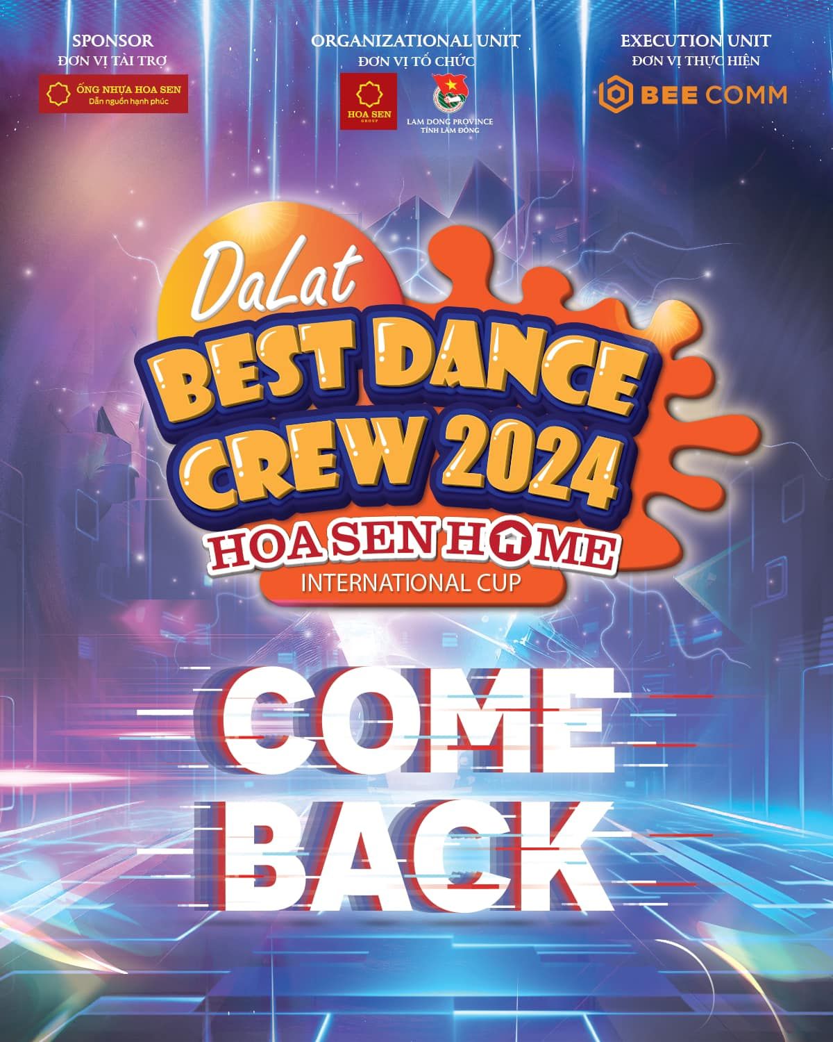 Dalat Best Dance Crew 2024 - Hoa Sen Home International Cup quay trở lại với chủ đề 'Khẳng định chất tôi' - 1