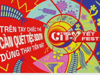  - City Tết Fest - Thủ Đức 2025: Hội tụ văn hóa, nghệ thuật và trải nghiệm mua sắm hiện đại