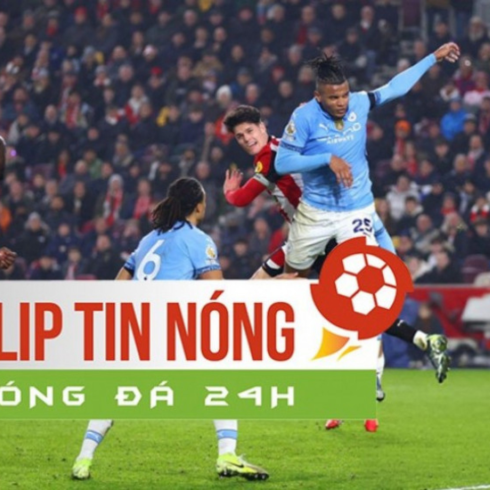  - Man City tuột 3 điểm bất ngờ, hàng thủ ghi dấu cột mốc tệ hơn MU (Clip tin nóng)