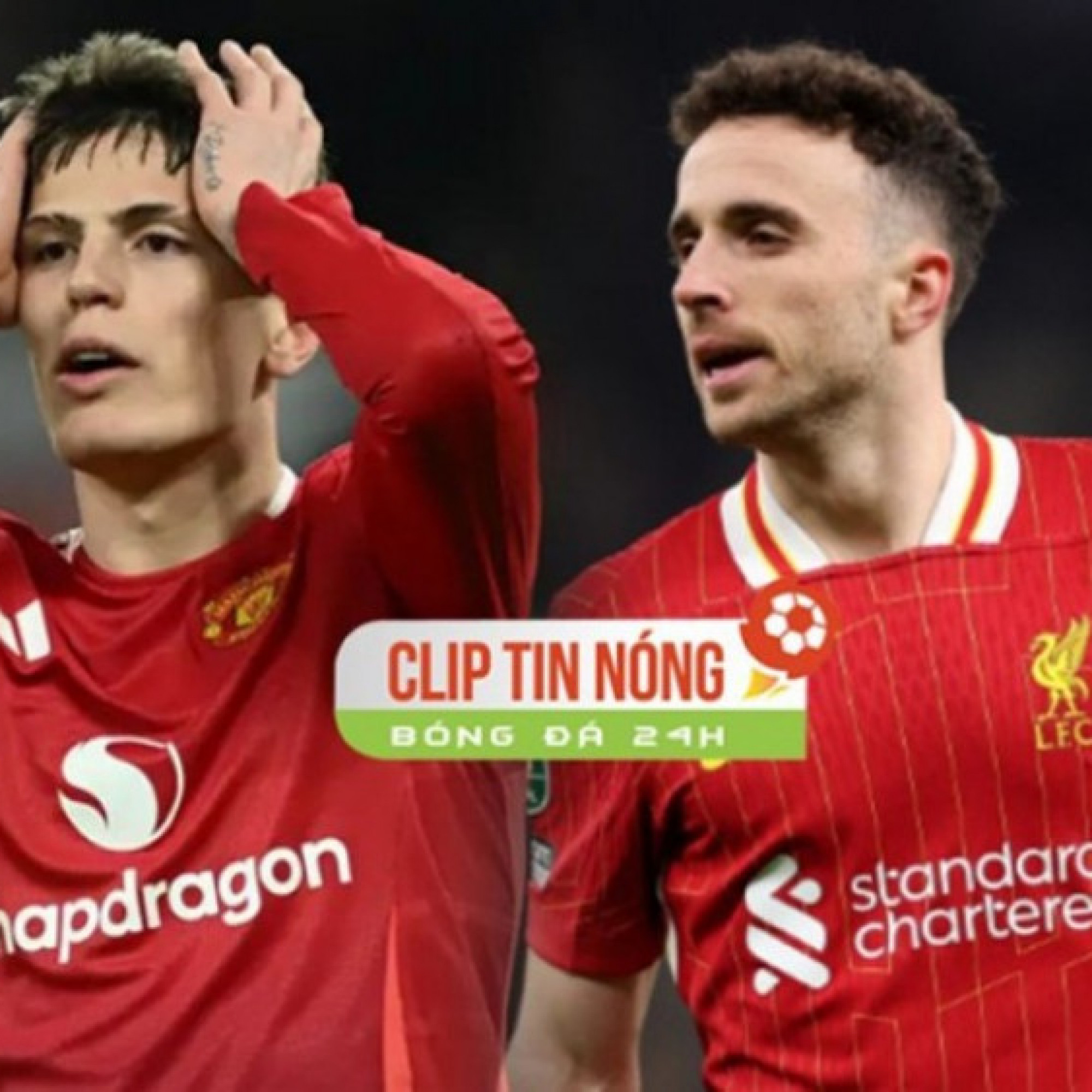  - Fan MU đòi bán Garnacho 100 triệu bảng, Liverpool đón tin xấu (Clip tin nóng)