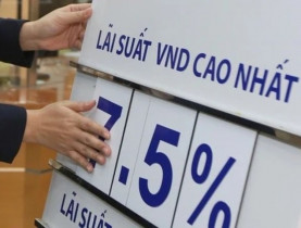  - Ghi nhận 4 nhà băng huy động lãi suất vượt 7,5%/năm