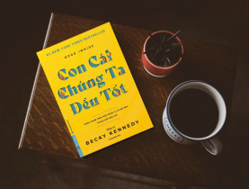  - Niềm tin về "đứa trẻ hư" đang làm tổn thương con cái chúng ta như thế nào?