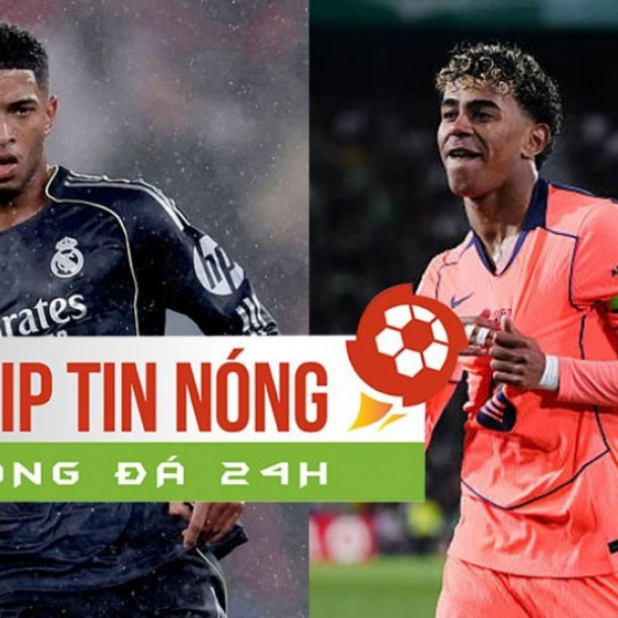  - Yamal sáng tạo hiệu quả ngang Vinicius & Guler cộng lại, Real ra giá bán Bellingham (Clip tin nóng)