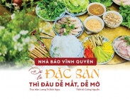 Nhà báo Vĩnh Quyên: Ẩm thực có 