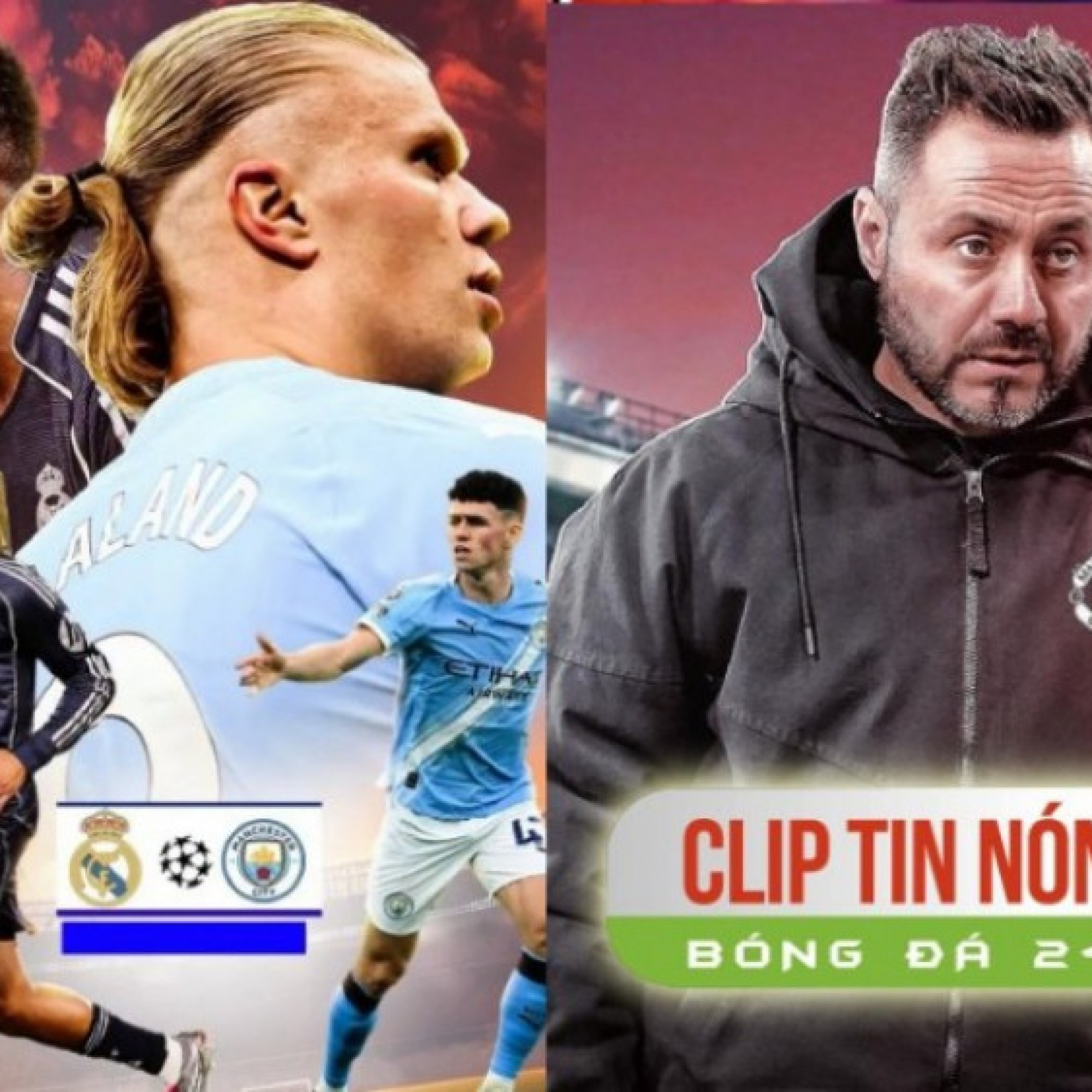 - Man City dè chừng "thói quen" đặc biệt của Real Madrid, HLV De Zerbi muốn tới MU (Clip tin nóng)