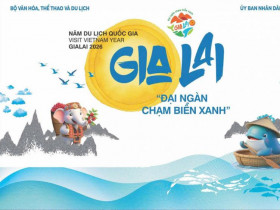  - Năm Du lịch Quốc gia - Gia Lai 2026: Đại ngàn kết nối với biển xanh hấp dẫn du khách