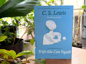  - “Triệt tiêu Con Người”: Cảnh báo sớm về khủng hoảng giá trị trong thời đại hiện đại