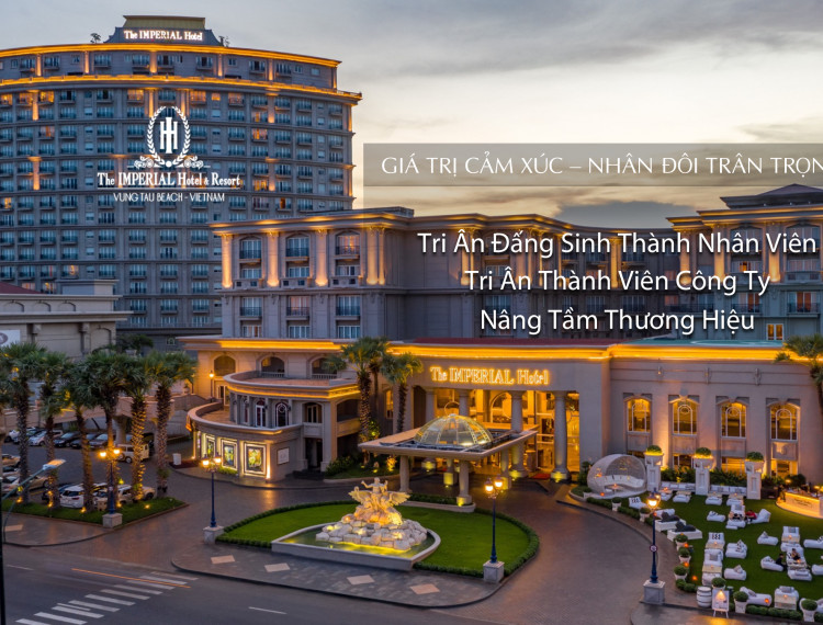 Cùng tri ân đấng sinh thành tại khách sạn IMPERIAL Vũng Tàu
