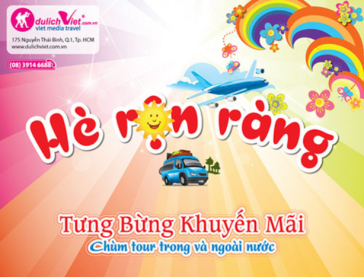 HÈ RỘN RÀNG CÙNG DU LỊCH VIỆT - 1