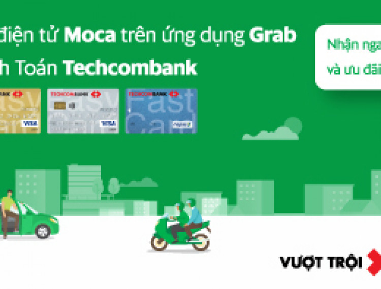 Ví điện tử Moca trên ứng dụng Grab chính thức liên kết với Techcombank: Gia tăng lợi ích vượt trội cho Khách hàng - 1