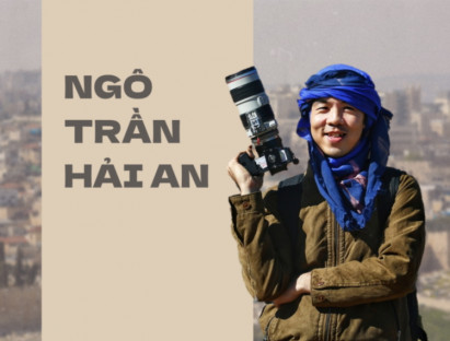 Du khảo - Travel blogger Ngô Trần Hải An và “3 độ” của nghề báo ảnh