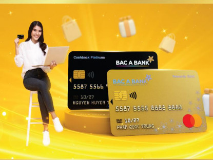 Mua sắm - BAC A BANK ra mắt 2 dòng thẻ tín dụng quốc tế mới