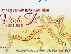  - Phát hành bộ tem kỷ niệm 200 năm hoàn thành kênh Vĩnh Tế