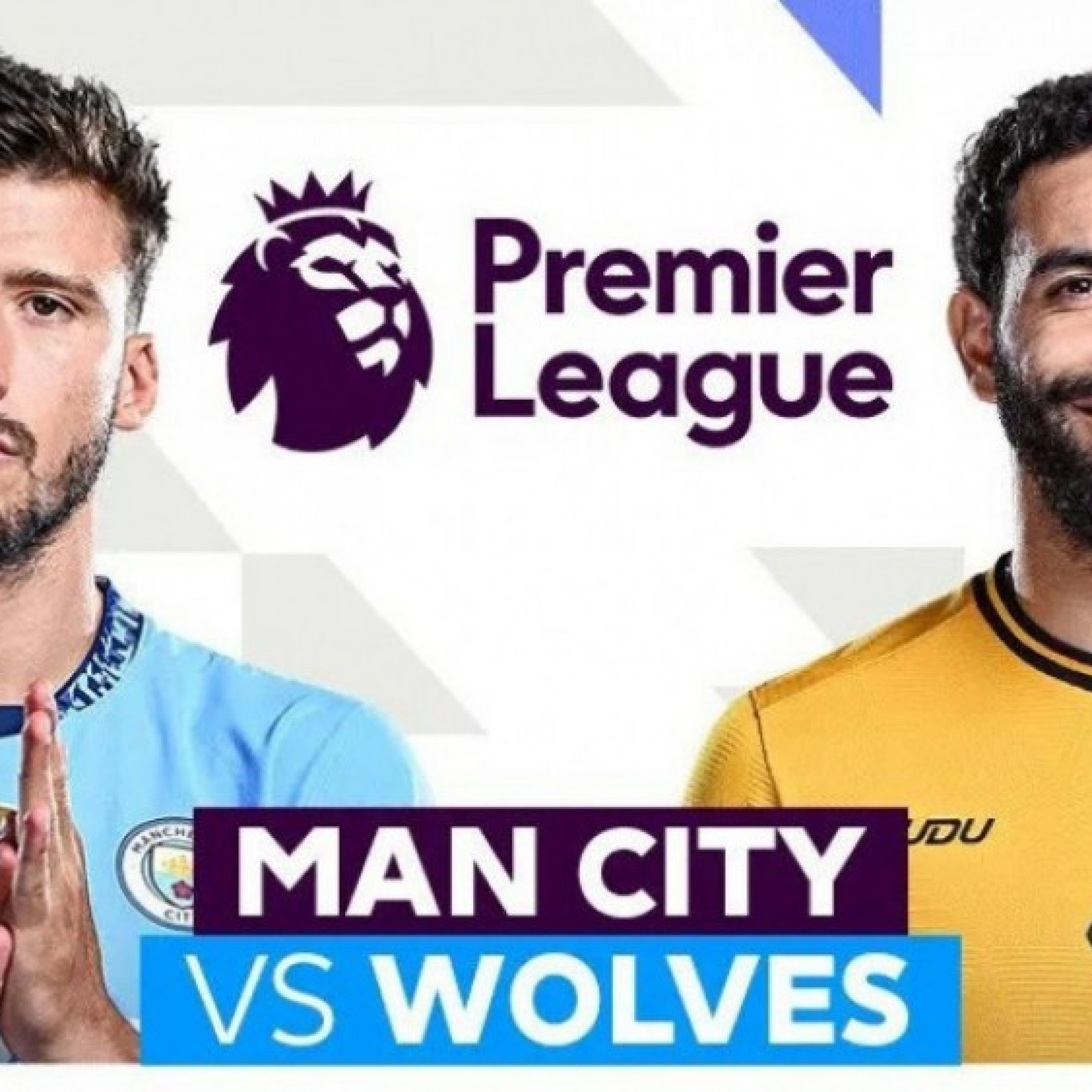  - Trực tiếp bóng đá Man City - Wolves: Khó ngăn cản "The Citizens" (Ngoại hạng Anh)