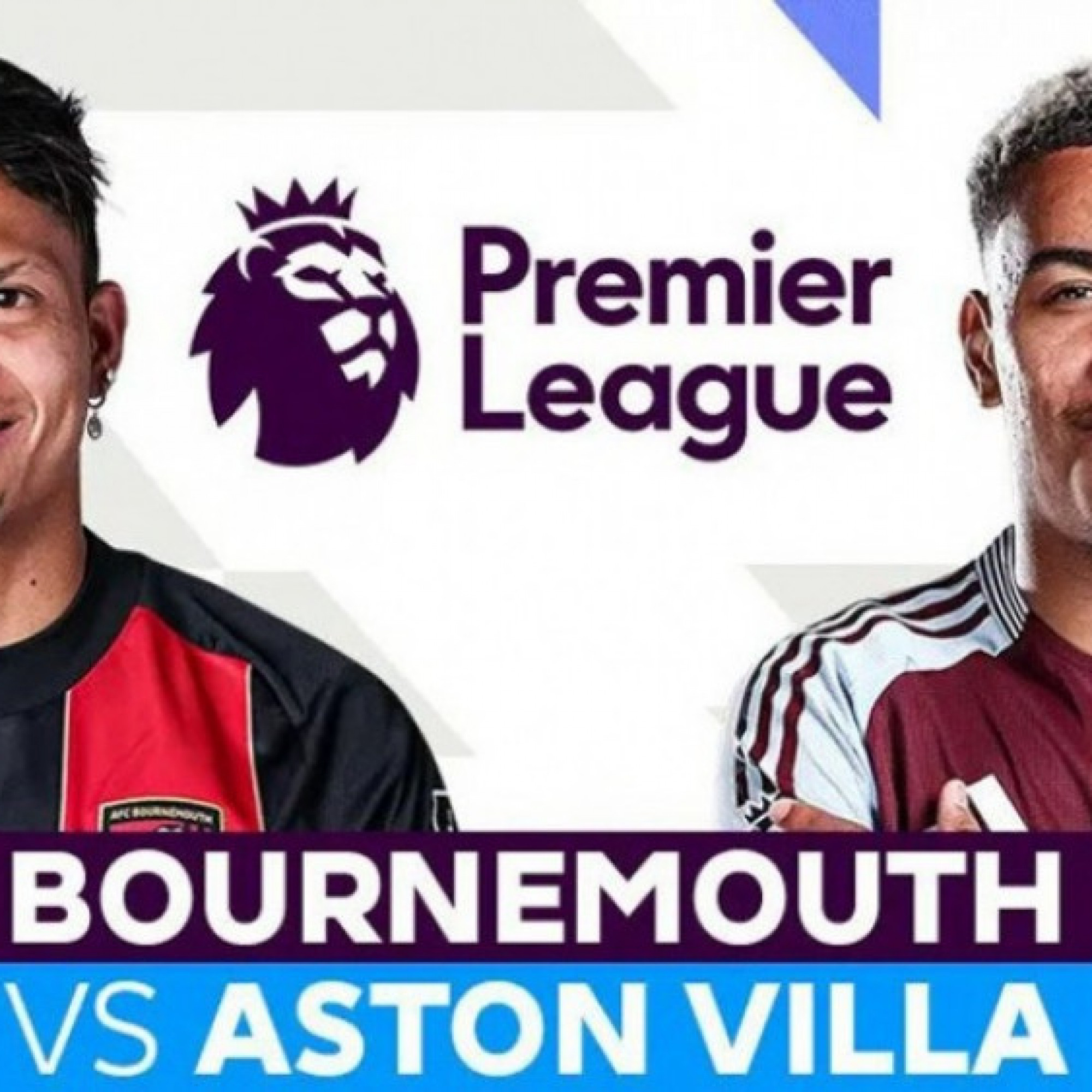  - Trực tiếp bóng đá Bournemouth - Aston Villa: Tấn công là lẽ sống (Ngoại hạng Anh)