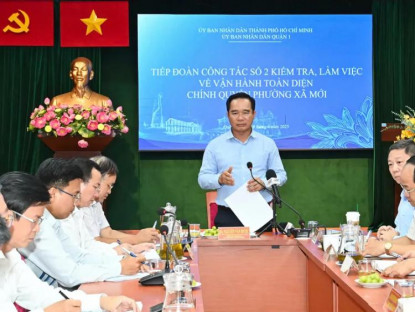  - Chủ tịch UBND TP.HCM kiểm tra công tác vận hành chính quyền địa phương mới tại Quận 1