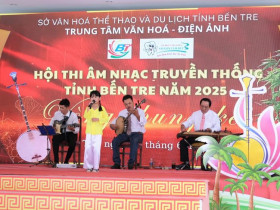  - Tôn vinh giá trị âm nhạc dân tộc tại Hội thi Âm nhạc truyền thống tỉnh Bến Tre năm 2025