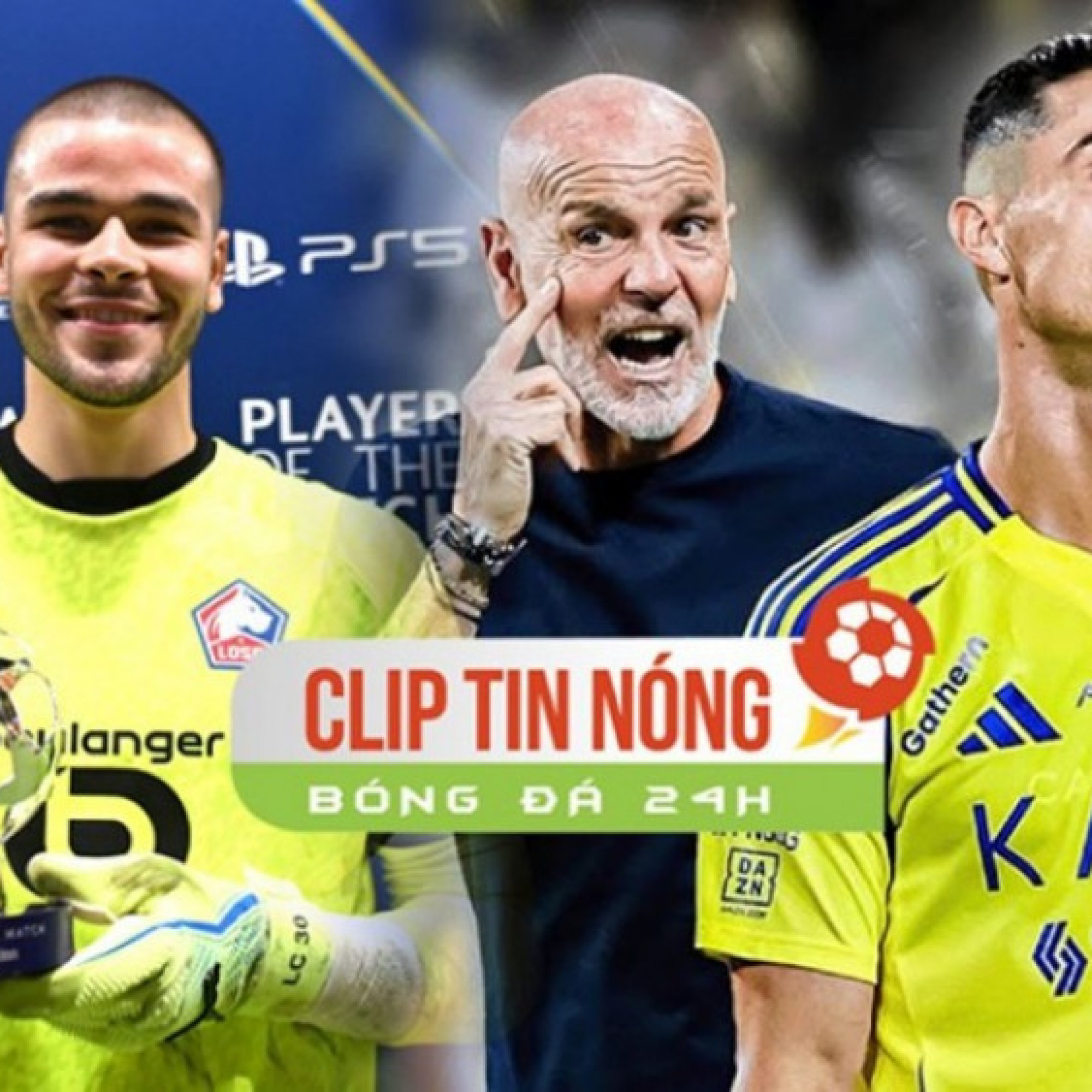  - MU nhắm thủ môn hay nhất giải Pháp, Ronaldo lên tiếng vụ Al Nassr "trảm tướng" (Clip tin nóng)