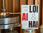 AI - Lợi và Hại: Phơi bày những góc khuất đằng sau công nghệ 'hot'