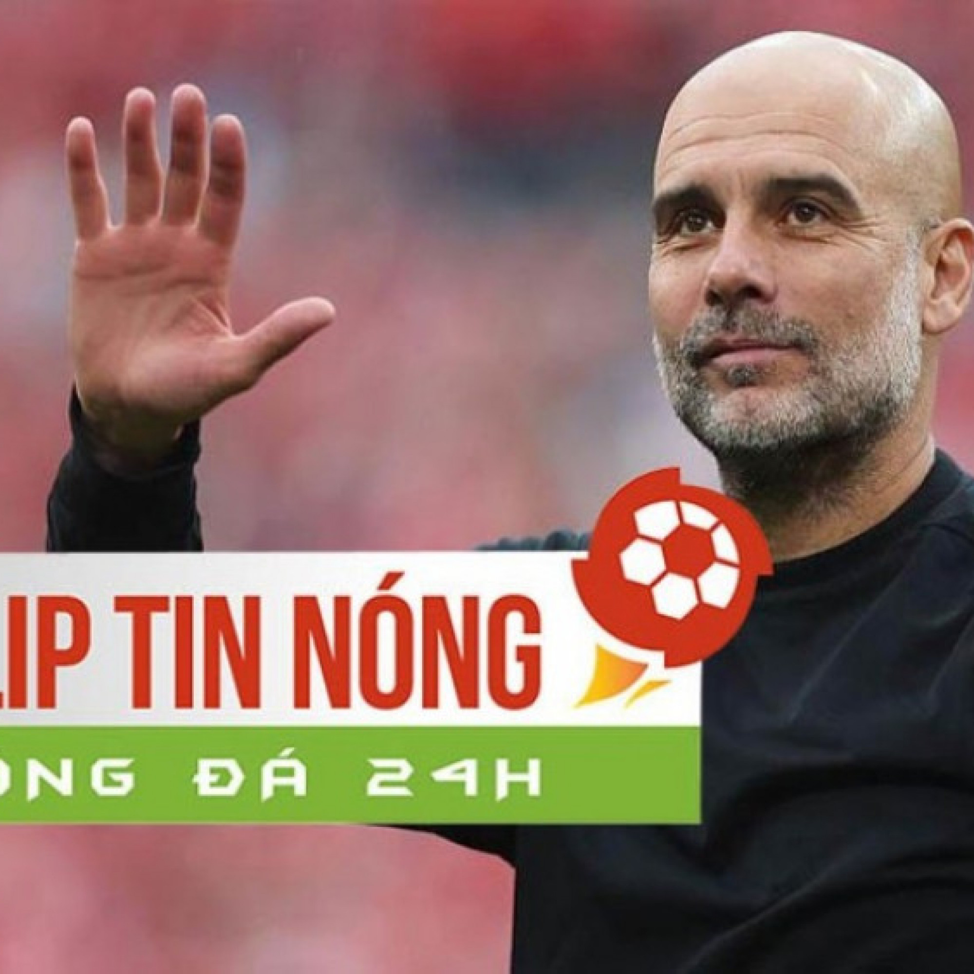  - HLV Pep Guardiola bất ngờ xem xét dẫn dắt ĐT Italia (Clip tin nóng)