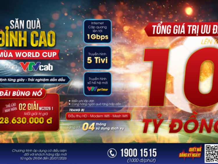 Săn quà đỉnh cao mùa World Cup cùng VTVcab