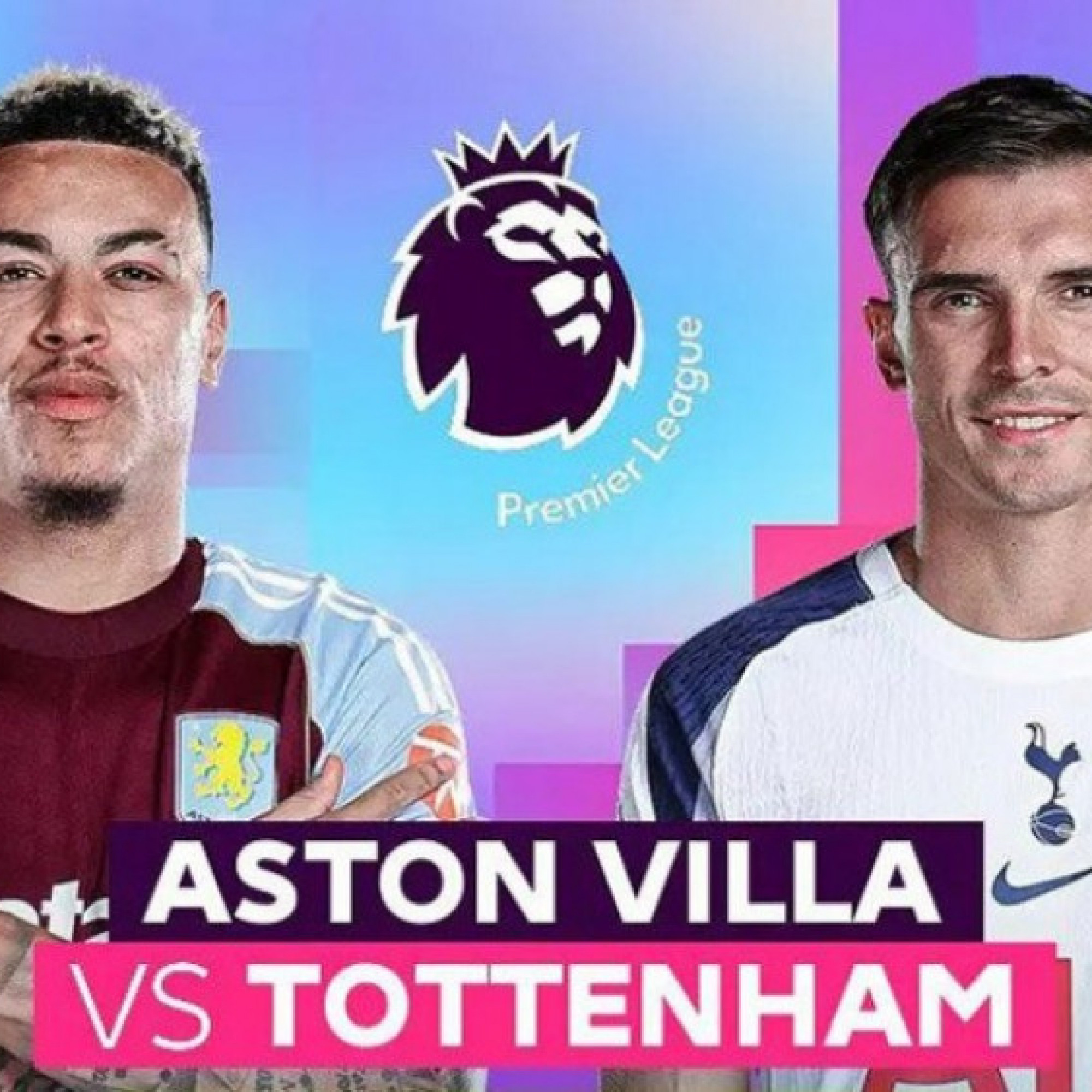  - Trực tiếp bóng đá Aston Villa - Tottenham: Áp lực đè nặng (Ngoại hạng Anh)