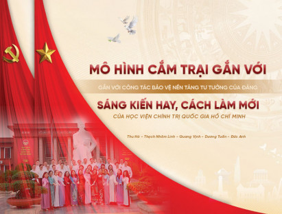  - Mô hình cắm trại gắn với công tác bảo vệ nền tảng tư tưởng của Đảng: Sáng kiến hay, cách làm mới