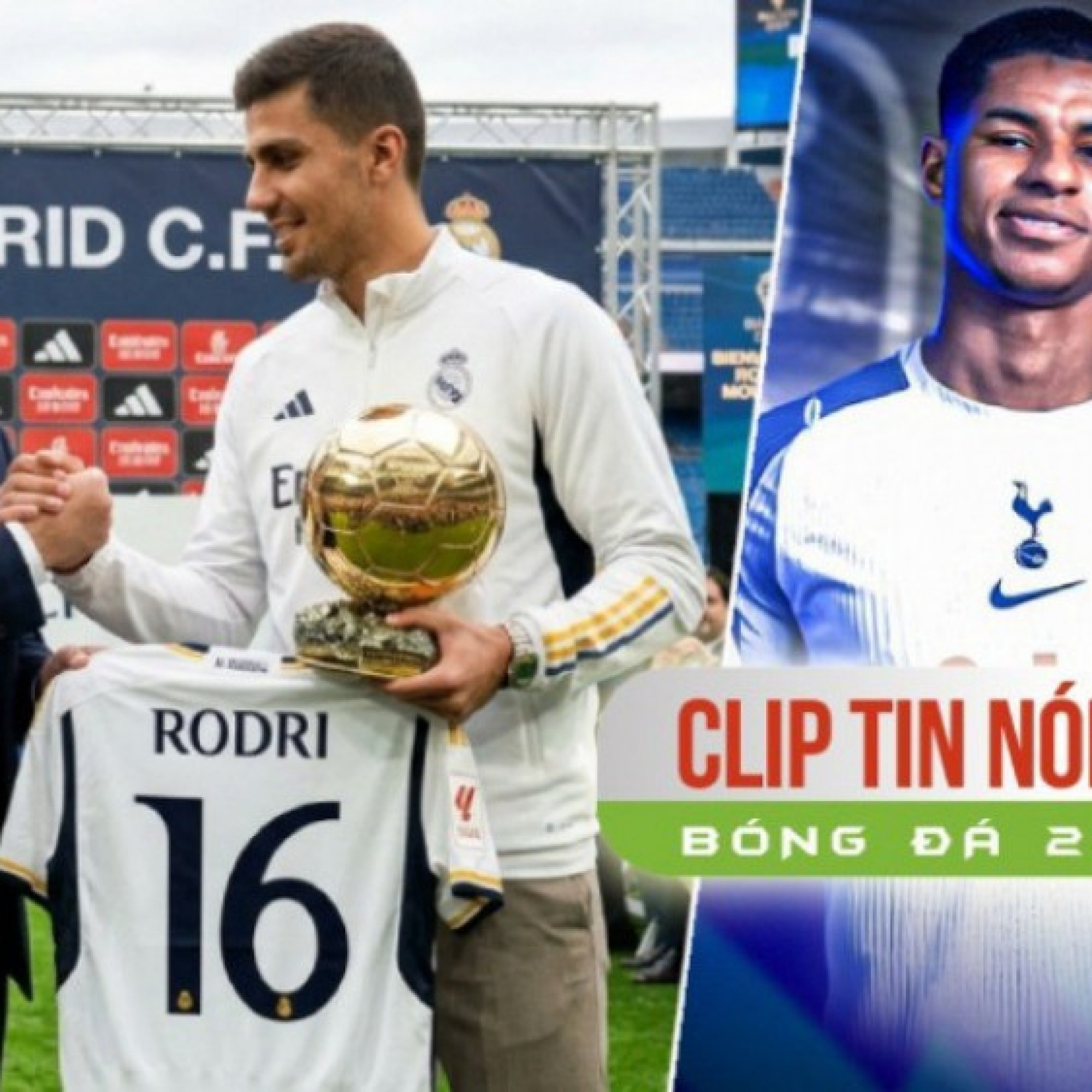  - Real "tặng" HLV Mourinho Quả bóng vàng Rodri, Tottenham tranh Rashford với Barca (Clip tin nóng)