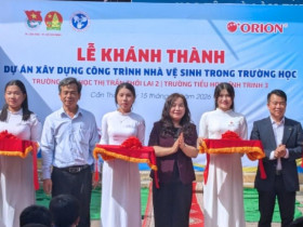  - Orion trao tặng 2 công trình Nhà vệ sinh học đường tại TP. Cần Thơ