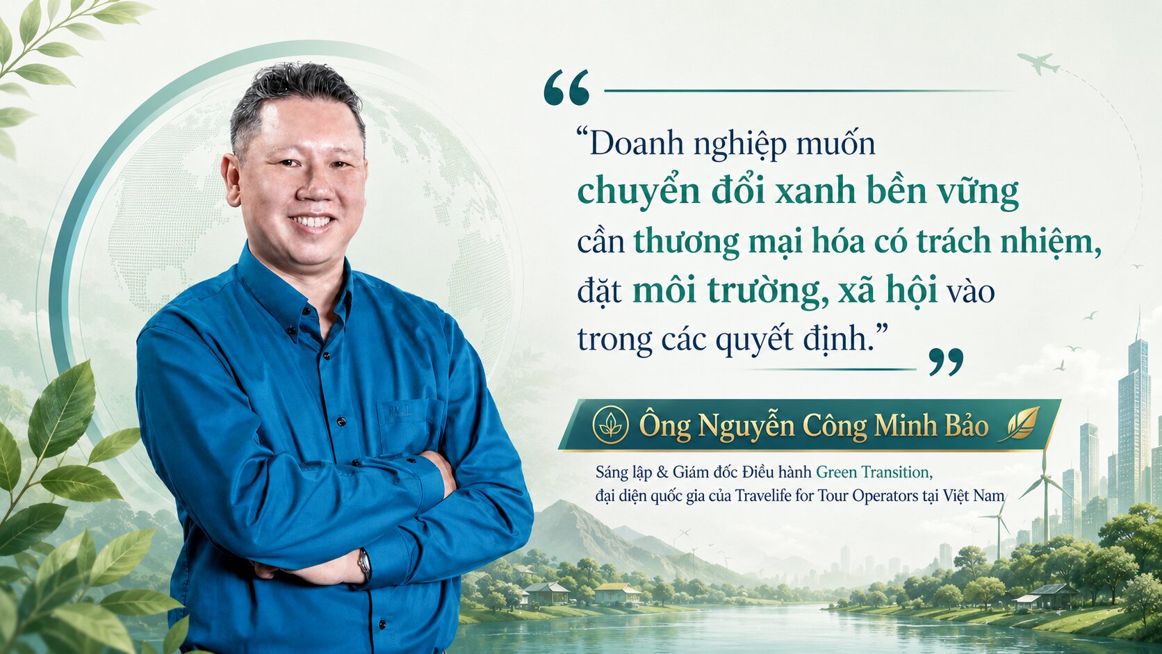 Chuyển đổi xanh không thể dừng ở vài chứng nhận đẹp để truyền thông - 1