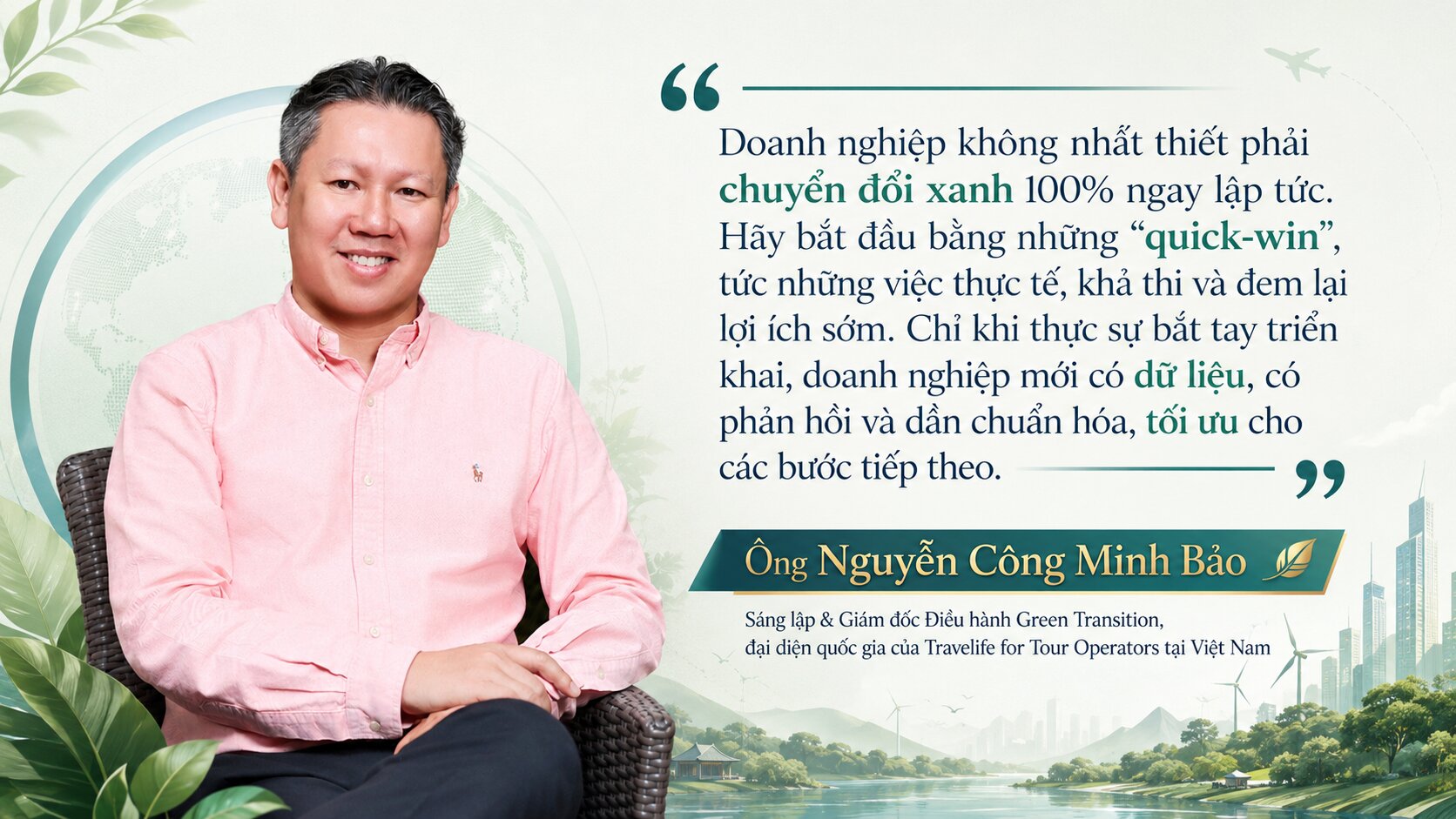 Chuyển đổi xanh không thể dừng ở vài chứng nhận đẹp để truyền thông - 2