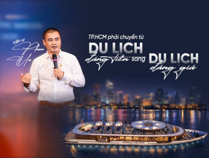 Suy ngẫm - TS Phạm Hà: TP.HCM phải chuyển từ “du lịch đáng tiền” sang “du lịch đáng giá”