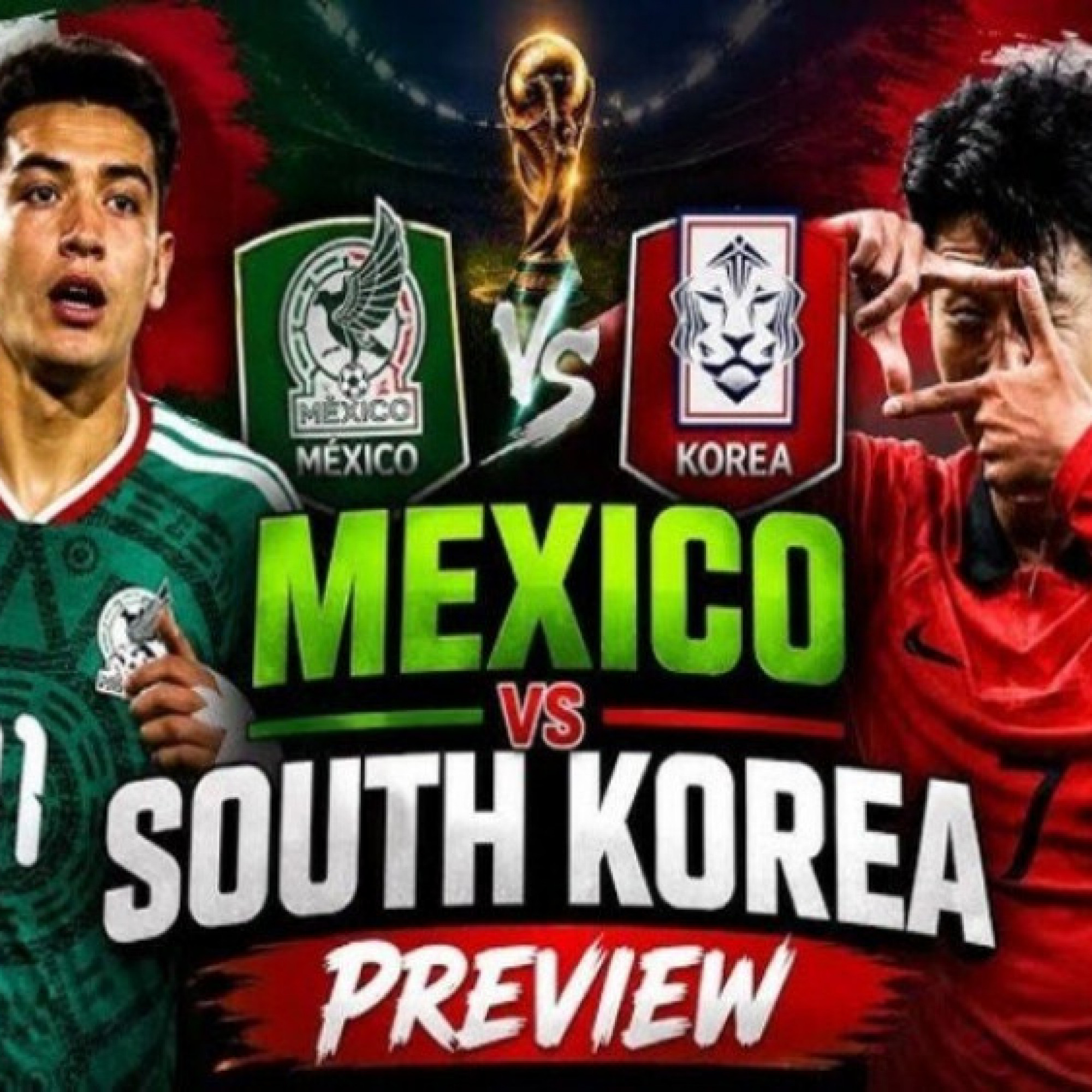  - Trực tiếp bóng đá Mexico - Hàn Quốc: Tình bạn phải tạm gạt một bên (World Cup)