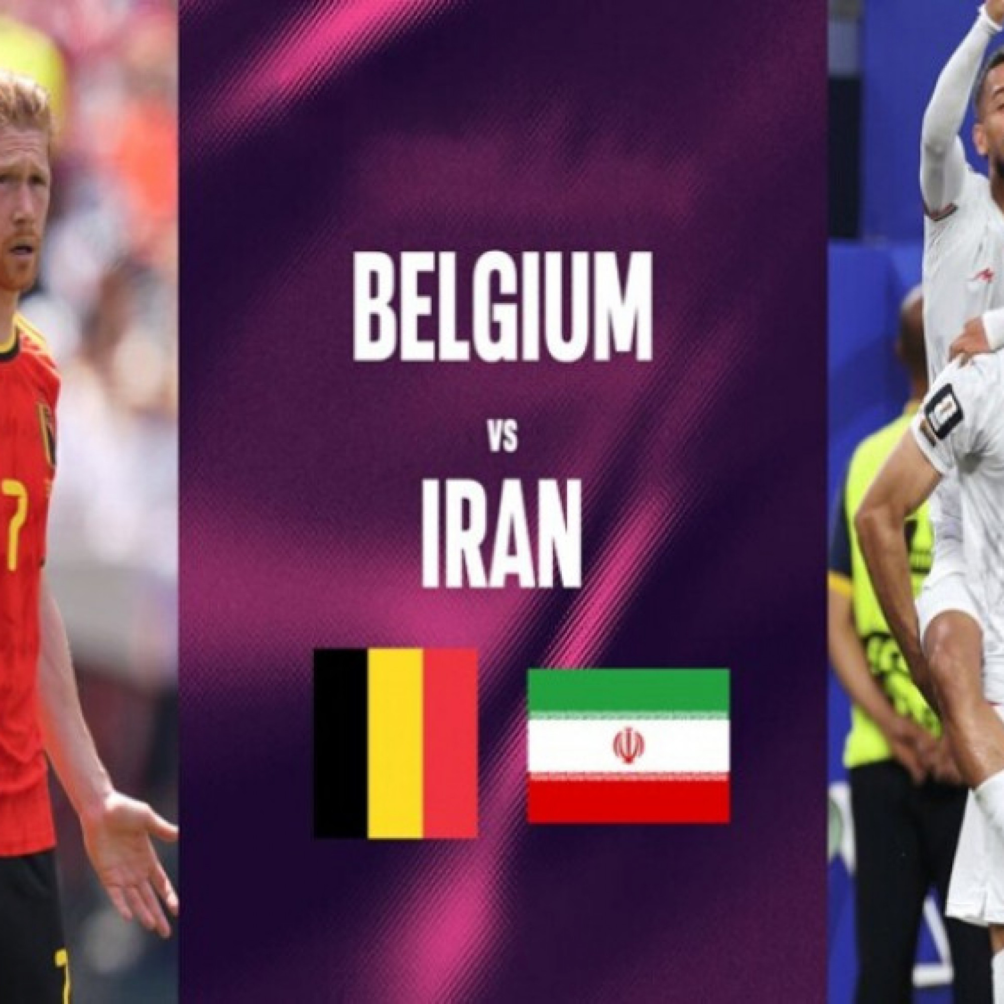  - Trực tiếp bóng đá Bỉ - Iran: Đòi lại vị thế ứng viên (World Cup)
