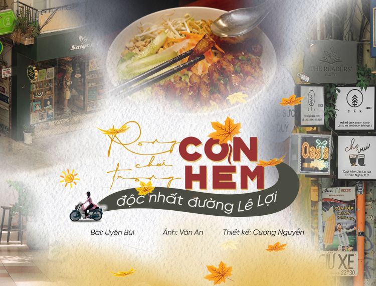Rong chơi trong con hẻm độc nhất đường Lê Lợi