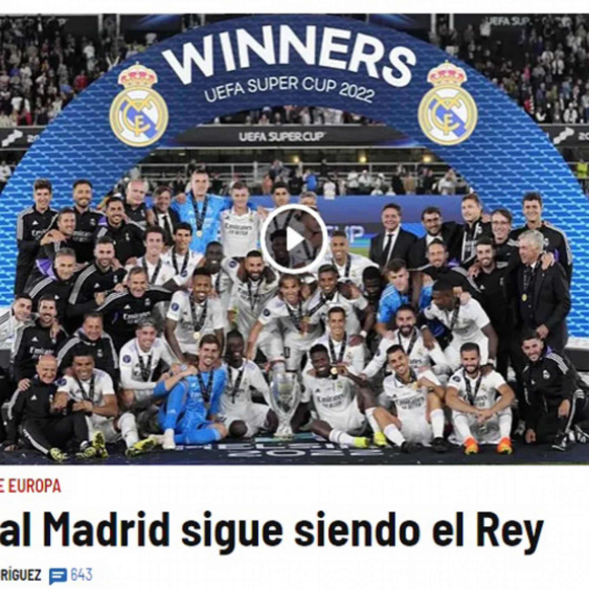  - Real Madrid đoạt Siêu cúp châu Âu: Báo Tây Ban Nha mở hội, vinh danh "Nhà Vua"