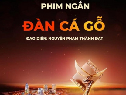  - Phim ngắn “Đàn Cá Gỗ” tạo kỳ tích với hơn 50.000 vé được bán ra trong ngày đầu công chiếu