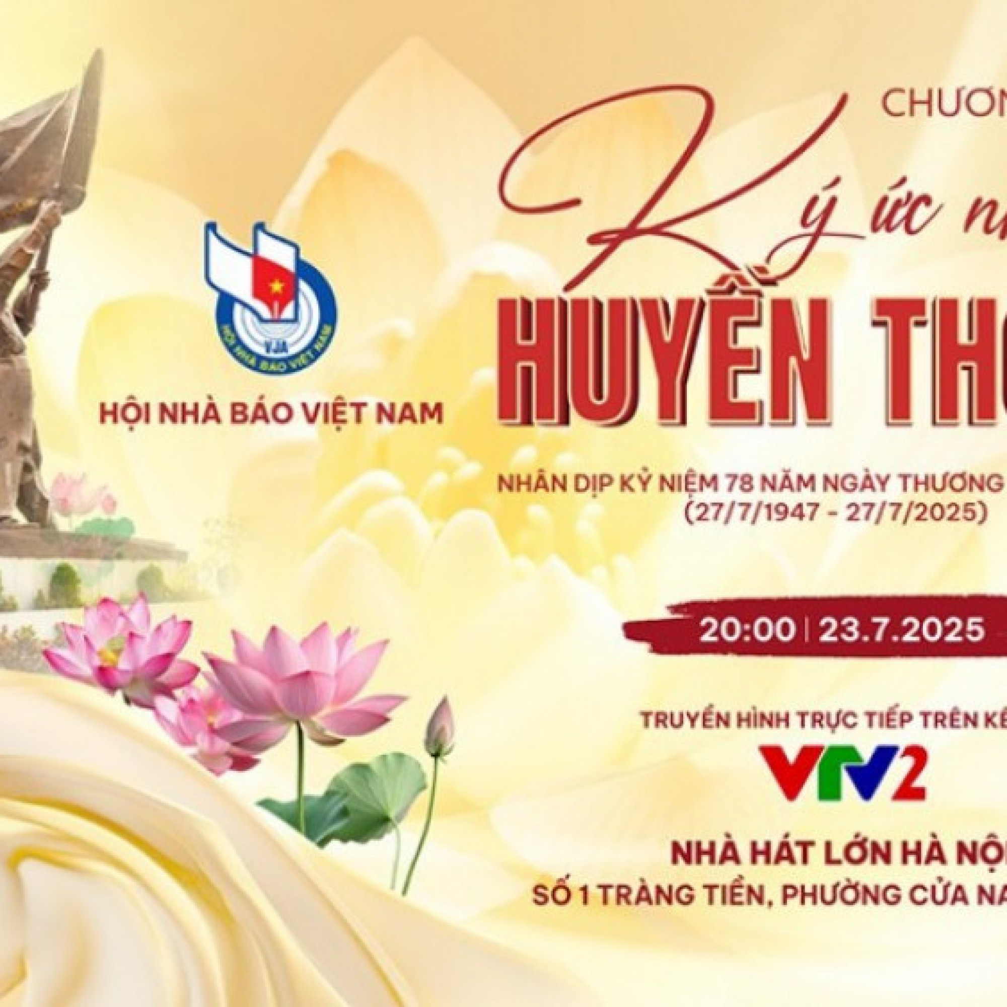 - “Ký ức những huyền thoại” – Hồi tưởng để tri ân, khơi nguồn tự hào dân tộc