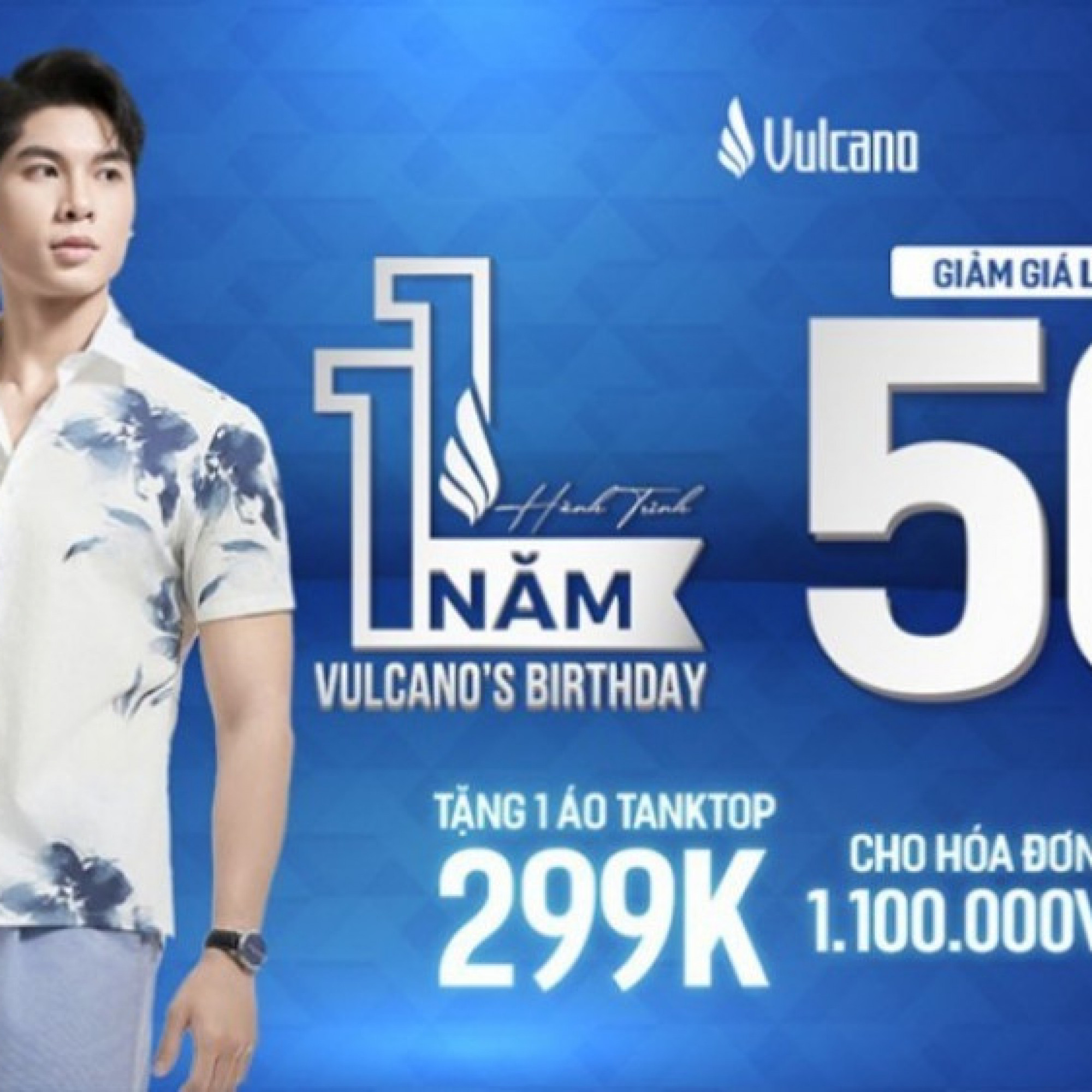  - Bùng nổ ưu đãi mừng sinh nhật Vulcano: Hành trình 11 năm định hình phong cách cùng phái mạnh
